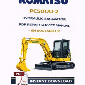 Puede incluir: Excavadora hidráulica amarilla Komatsu PC50UU-2, con orugas y cabina negras. El texto incluye "Manual de reparación PDF" y "Descarga instantánea".