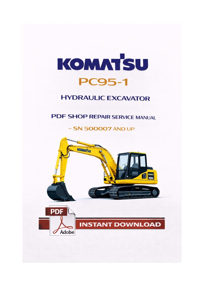 May include: A yellow Komatsu PC95-1 hydraulic excavator, with a black bucket, is featured on a white background. The image includes text: "PDF Shop Repair Service Manual" and "Instant Download."