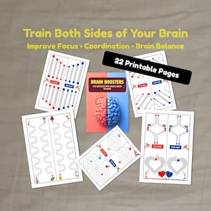 May include: A collection of printable brain booster exercises. The image includes a booklet with a brain graphic and several white sheets with various line and shape designs. Text on the image reads "Train Both Sides of Your Brain" and "22 Printable Pages."