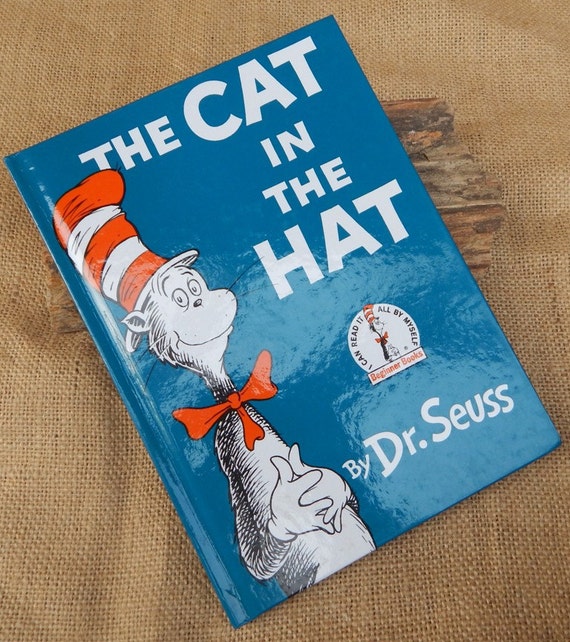 The Cat In The Hat By Dr Seuss The Cat In The Hat