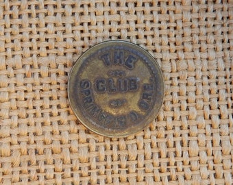 25 Cent Brass Trade Token - The Club - Springfield, Ore.  / 25 Cent Brass Trade Token The Club  /  Brass 25 Cent Trade Token  /  Trade Token