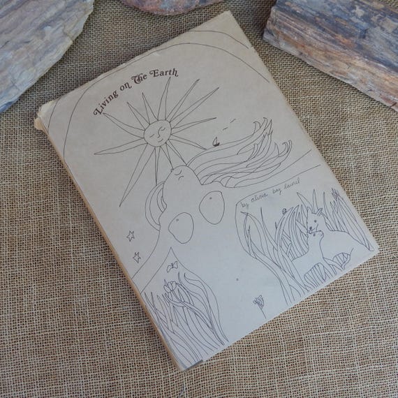 Living On The Earth by Alicia Bay Laurel  ~  1971 HARDCOVER Book  ~  Copyright 1970 by Alicia Bay Laurel  ~  Off The Grid  ~  Natural Life