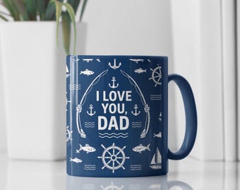 Taza náutica "Te quiero, papá" / Taza de café para el Día del Padre con temática de navegación oceánica