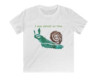 Kids Snail T-Shirt Funny  I Was Almost On Time Cute Sloth Tee for Kids Slow Life Shirt Funny Animal Shirt Kids Gift Idea