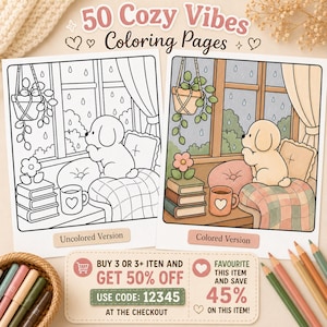 May include: A digital collection titled 50 Cozy Vibes Coloring Pages featuring two illustrations of a puppy looking out a rainy window. One version is black and white line art, the other is colored. Includes a promotional coupon for 50% off.
