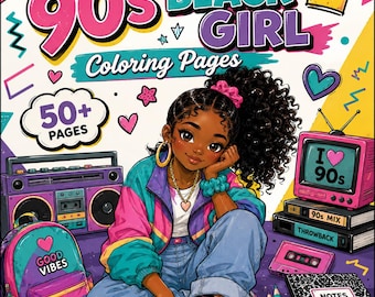 90s Black Girl Coloring Book | 50+  Printable Coloring | Retro African American Fashion | Instant Digital Download Girls Vintage Style Art