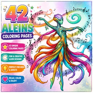 May include: A digital coloring book cover titled 42 ALEINS COLORING PAGES featuring a colorful, stylized alien figure dancing amidst swirling musical notes. The design includes text highlights for 42 unique pages, creative alien designs, and relaxation.