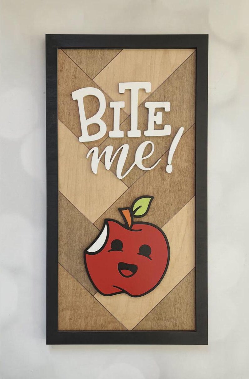 Bite Me Kitchen Sign | 3D Layered Laser Cut Wood Wall Art | Funny ...