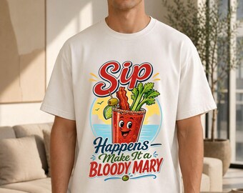 Sip Happens PNG, Bloody Mary PNG, Funny Drink PNG, Brunch Shirt Design, Cocktail Graphic, Sublimation png, Instant Download