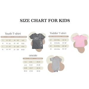 May include: A size chart for kids' t-shirts and onesies. The chart includes measurements for chest, length, and fit sizes for youth and toddler t-shirts, as well as onesies. Measurements are in inches and pounds.