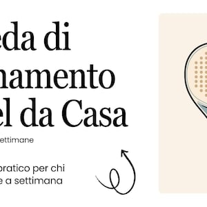 Può includere: Una guida illustrata per l'allenamento di padel a casa. L'immagine presenta una racchetta e una palla da padel, con testo in italiano. La guida è progettata per chi gioca 1-2 volte a settimana. Il testo recita "Scheda di Allenamento Padel da Casa".