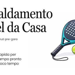 Può includere: Illustrazione di una racchetta da padel turchese e nera e una pallina da tennis gialla. L'immagine include il testo in italiano: "Riscaldamento Padel da Casa" e altro testo.