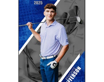 May include: A banner featuring a young man in a golf polo shirt and shorts, holding a golf club. The banner has the text "ANDREW 2025" and "KNIGHTS JEFFERSON". The banner is 61cm x 91cm.