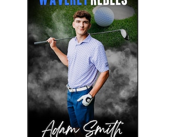 May include: A black and white poster template for a high school senior's sports portrait. The template features a photo of a young man holding a golf club, with a golf ball and a green background. The text "WAVERLY REBELS" is at the top of the poster, and the text "Adam Smith SENIOR 2025" is at the bottom. The poster is designed for use with Adobe Photoshop software.