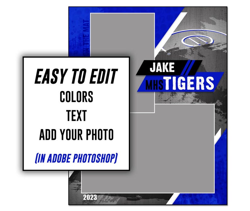 May include: A wrestling themed sports card template with a blue and gray color scheme. The template features a large photo area, space for text, and the words "JAKE MHSTIGERS".
