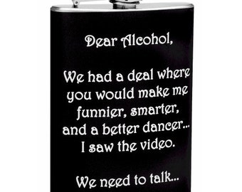 8oz "Dear Alcohol" Hip Flask F8TFMDA1