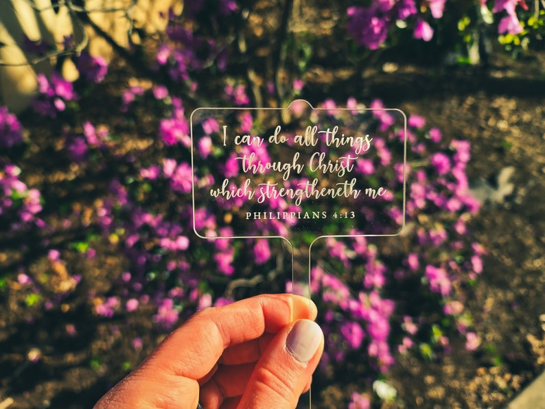 Philippians 413 Clear Acrylic Plant Stake KJV Bible Verse Etsy