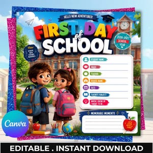 Puede incluir: Un cartel de primer día de escuela con dos niños de dibujos animados con mochilas, un fondo de escuela y campos para rellenar con nombre, grado, profesor, escuela, fecha, materia favorita, metas profesionales y momentos memorables.