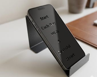 Inspirational Quote Phone Stand DXF | Grateful Heart Laser Cut File (Digital Download)
