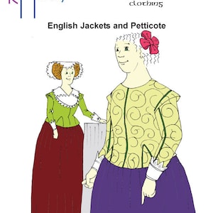 Peut inclure: Deux femmes portant des vêtements d'époque. La femme de gauche porte une veste verte, un col blanc et une jupe bordeaux. La femme de droite porte une veste jaune à motifs vert et blanc, un col blanc et une jupe violette. Le texte "English Jackets and Petticote" est en haut de l'image.