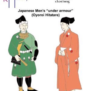 May include: Illustration of two men wearing traditional Japanese clothing. The man on the left is wearing a green and black outfit with a sword. The man on the right is wearing a red and white outfit. The text "Japanese Men's "under armour" (Oyoroi Hitatare)" is above the illustration. The text "417" is in the top right corner of the image.