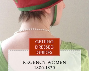 Regency Women's Getting Dressed Guide