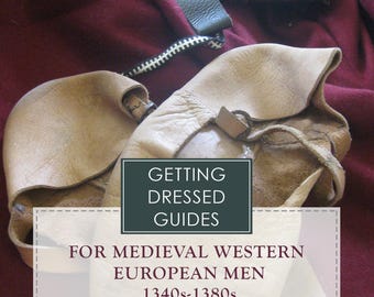 14th century Men's Getting Dressed Guide