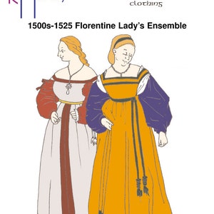 RH511 — quick print 1500s-1525 Renaissance Florentine Italian Woman's Outfit pattern