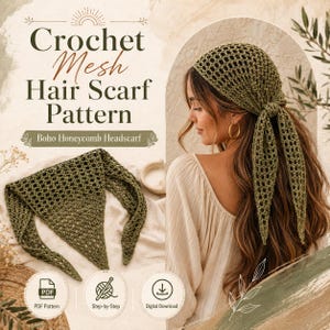Könnte beinhalten: Eine Häkelanleitung für ein Netz-Haartuch, das ein dreieckiges olivgrünes Kopftuch mit Wabenmuster zeigt. Der Text lautet Crochet Mesh Hair Scarf Pattern und Boho Honeycomb Headscarf, inklusive Symbolen für PDF-Anleitung und digitalen Download.