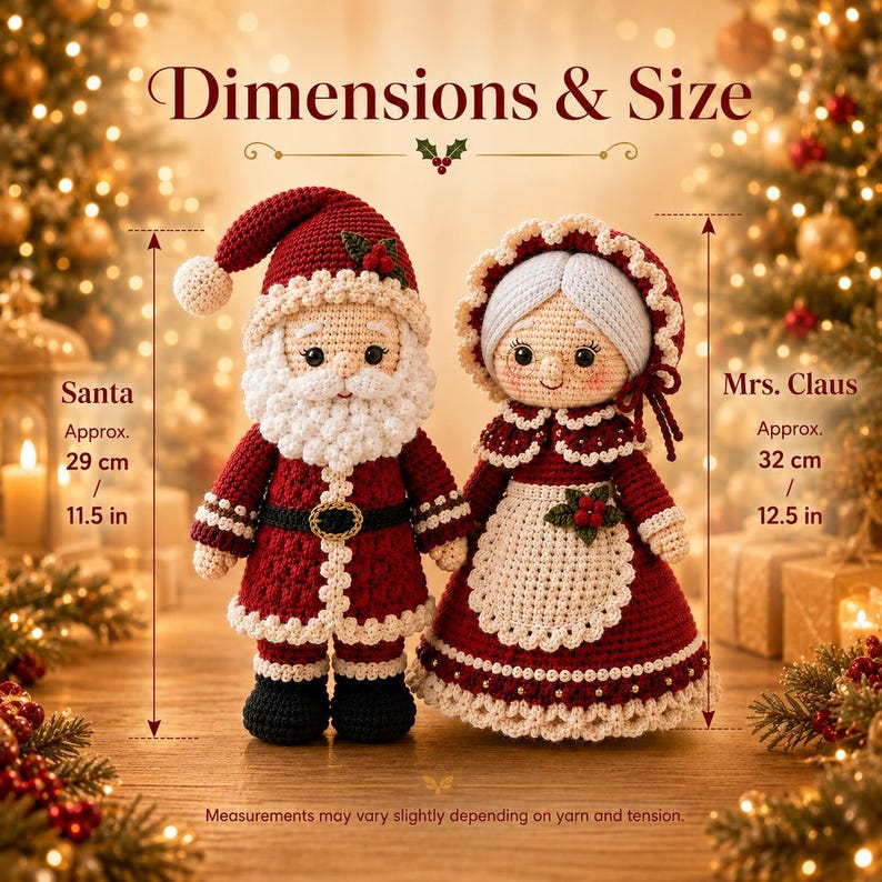 Puede incluir: Dos mu&ntilde;ecos de ganchillo, Santa Claus y la Se&ntilde;ora Claus, con el texto Dimensions & Size. Santa mide 29 cm, viste traje rojo con ribete blanco. La Se&ntilde;ora Claus mide 32 cm, viste vestido rojo con delantal blanco y un gorro a juego.