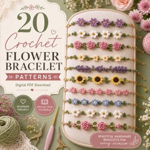 20 Crochet Flower Bracelet Patterns PDF | Floral Jewelry Tutorial | DIY Handmade Bracelet Bundle
