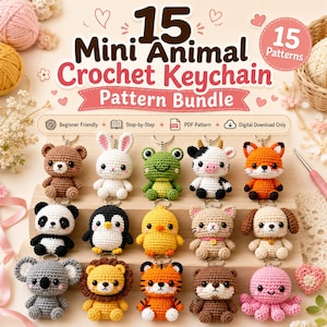 Può includere: Un pacchetto di schemi per 15 mini portachiavi animali all'uncinetto, con il testo 15 Mini Animal Crochet Keychain Pattern Bundle. L'immagine mostra 15 piccole figure di animali colorate realizzate all'uncinetto, tra cui un orso, coniglio, rana, mucca, volpe, panda, pinguino, pulcino, gatto, cane, koala, leone, tigre, lontra e un polpo.