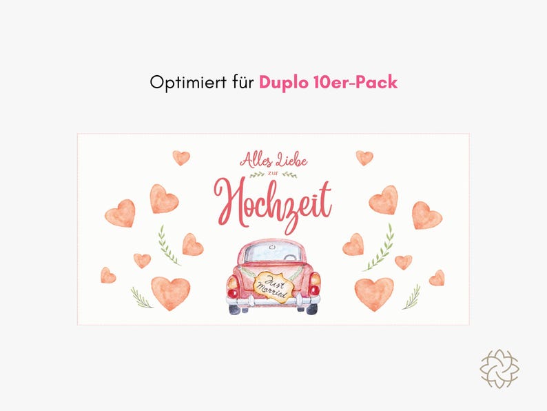 May include: A rectangular label featuring a watercolor illustration of a red car with a Just Married sign, surrounded by small pink hearts and green sprigs. The text reads Alles Liebe zur Hochzeit and Optimiert f&uuml;r Duplo 10er-Pack.