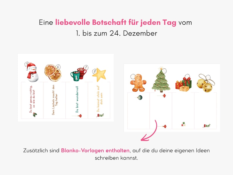 May include: A set of printable cards featuring watercolor Christmas illustrations like a snowman, orange slices, mugs, a star, gingerbread, a tree, gifts, and bells. The text reads: Eine liebevolle Botschaft f&uuml;r jeden Tag vom 1. bis zum 24. Dezember.