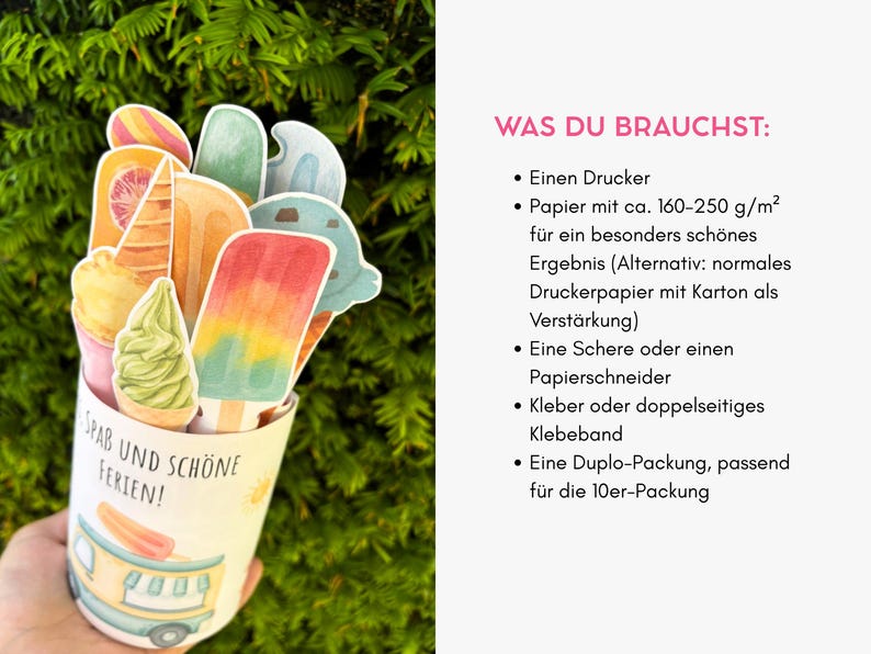 May include: A paper craft project featuring colorful ice cream illustrations in a cup with the text "SPAB UND SCH&Ouml;NE FERIEN!" and a list of instructions in German titled "WAS DU BRAUCHST:" including a printer, paper, scissors, glue, and a Duplo pack.