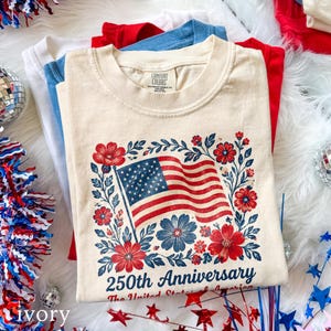 4th July 250th Year Floral USA Flag Shirt, America Anniversary Patriotic Flower Tee, Freedom Top, Comfort Colors® USA Gift Tee