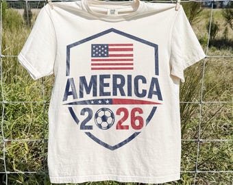 America 2026 Soccer Shirt, USA World Cup Fan Tee, American Flag Football Graphic Top, Comfort Colors® Sports Gift Tee