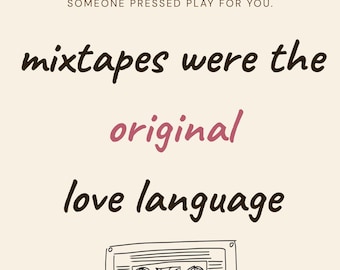 Mixtape Love Language Print