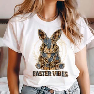 Easter Vibes Bunny PNG, Patchwork Bunny Sublimation Design, Rustic Easter Shirt Print, Farmhouse Easter Bunny, Spring Bunny Digital Download
