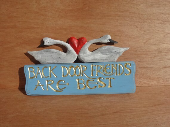 Back Door Friends Are Best Sign Etsy