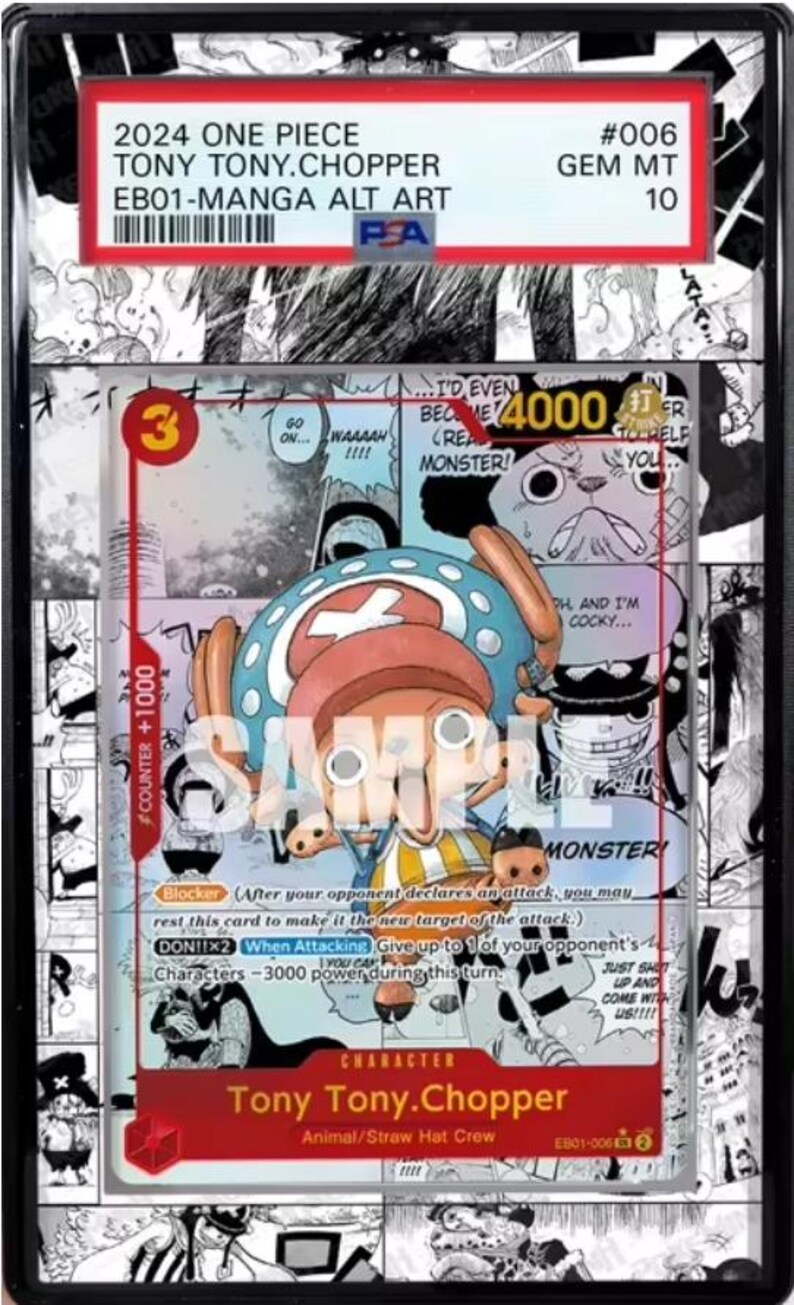 May include: A graded trading card featuring Tony Tony. Chopper from One Piece. The card has a red and white border with the text "2024 ONE PIECE TONY TONY.CHOPPER EB01-MANGA ALT ART". The card's illustration shows a cartoon character.