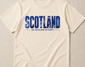 Scotland Football Shirt, Scotland Soccer Tee, World Cup 2026 Supporter T-Shirt, No Scotland No Party Gift, Match Day Football Tee, scottish