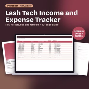 May include: A digital Lash Tech Income and Expense Tracker spreadsheet and printable PDF guide. The screen displays an income table with columns for date, client, service, payment method, amount, tip, and notes. Includes a 19-page guide.