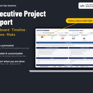 May include: A digital executive project report dashboard displayed on a laptop screen. The interface features sections for project status, timeline, actions, and risks, with text labels including Smart Ops Systems and Civil Construction Project.