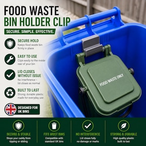 May include: A blue food waste bin with a green bin holder clip. The clip is designed to secure the food waste bin and is labeled "FOOD WASTE ONLY". The text on the image reads "FOOD WASTE BIN HOLDER CLIP" and "DESIGNED FOR UK BINS".