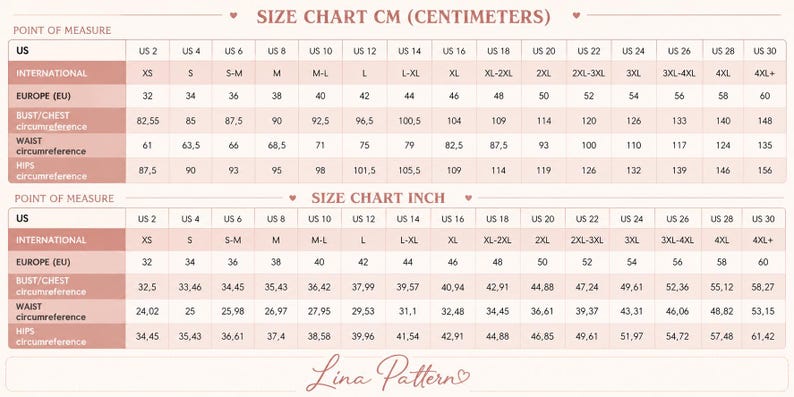 May include: A size chart table with two sections labeled SIZE CHART CM and SIZE CHART INCH. It displays US, International, and Europe sizes alongside bust, waist, and hip measurements in inches and centimeters. The text Lina Pattern is at the bottom.