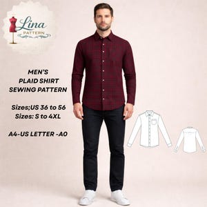 May include: A sewing pattern for a long-sleeve plaid shirt in burgundy and black. The text reads: Lina Pattern, Men's Plaid Shirt Sewing Pattern, Sizes US 36 to 56, Sizes S to 4XL, A4-US Letter-A0. Includes a front and back technical line drawing.