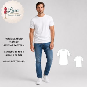 May include: A sewing pattern for a classic t-shirt featuring the text Lina Pattern, Men's Classic T-Shirt Sewing Pattern, Sizes; US 36 to 56, Sizes: S to 4XL, A4-US Letter-A0. The image displays a white t-shirt, blue jeans, and white sneakers.