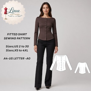 May include: A brown long-sleeve fitted shirt with a round neckline and a front button placket, paired with black trousers. Text includes Lina Pattern, Fitted Shirt Sewing Pattern, Sizes US 2 to 30, Sizes XS to 4XL, and A4-US Letter-A0.