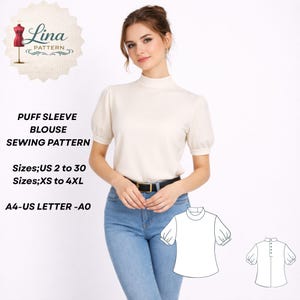 May include: A sewing pattern for a puff sleeve blouse with a mock neck. The text reads: Lina Pattern, Puff Sleeve Blouse Sewing Pattern, Sizes; US 2 to 30, Sizes; XS to 4XL, A4-US Letter-A0. Includes a line drawing of the front and back of the blouse.